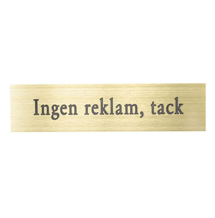 INGEN REKLAM TACK mssing - 100x25 mm	