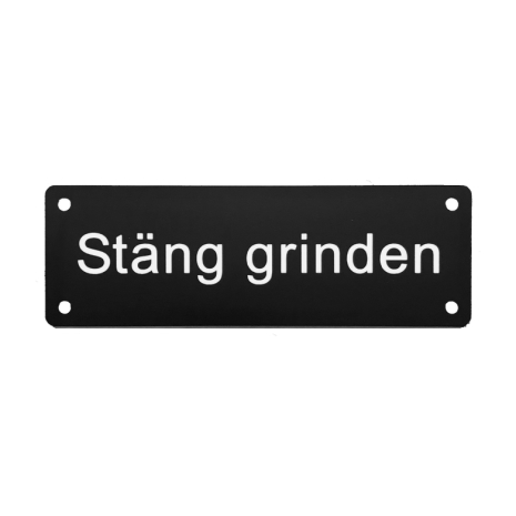 Stng grinden skylt